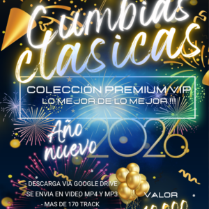 PACK CUMBIAS CLASICAS COLECCION PREMIUM VIP - AÑO NUEVO